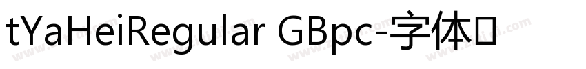 tYaHeiRegular GBpc字体转换